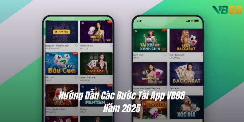 Hướng dẫn các bước cơ bản để tải app vb88 hiện nay